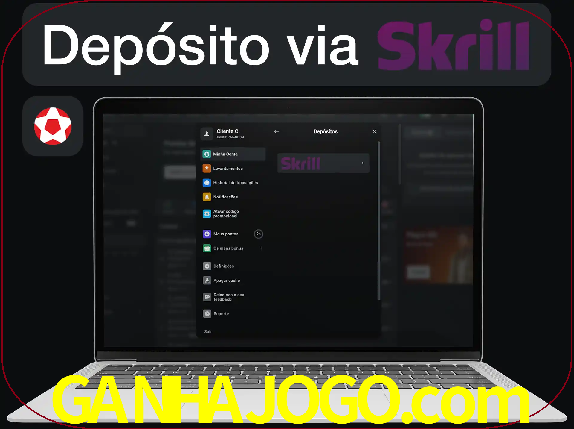 Fazer depósitos com Skrill.